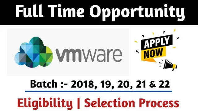 VMware Recruitment Drive 2022